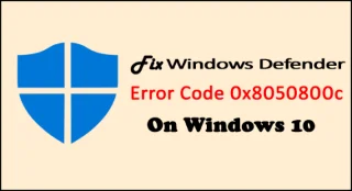 Snabbguide: Fixa Windows Defender Error Code 0x8050800c på Windows 10