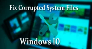 Hur man åtgärdar skadade filer Windows 10