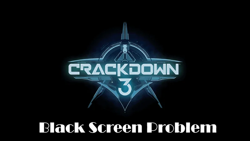 Crackdown 3 – Guide för att åtgärda krasch-, lanserings- och grafikproblem, svartskärmsfel och mer