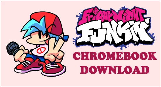 Hvordan laste ned "Friday Night Funkin på Chromebook"?