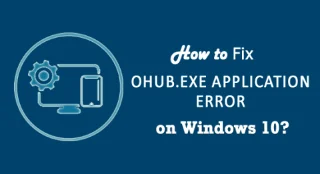 Hvordan fikser jeg OHUb.exe-applikasjonsfeil på Windows 10?