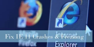 8 effektiva metoder för att lösa Internet Explorer (IE) 11 kraschar/fryser i Windows 10/8.1/8/7