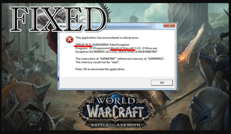 [RETTET] World of Warcraft-fejl 132 i Windows 10