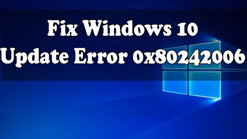 [Løst] Sådan rettes Windows 10 Update Fejl 0x80242006?