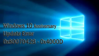 [LÖST] Windows 10 Anniversary Update Error 0x8007042B – 0x4000D