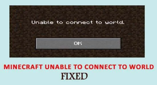 Top 8 tricks til at rette Minecraft, der ikke kan oprette forbindelse til verden