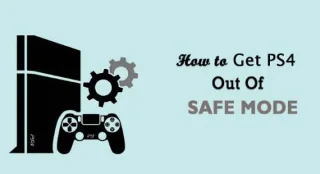 Hur får man PS4 ur felsäkert läge? [OMTRYCKLIG GUIDE]