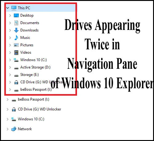 Sådan rettes drev, der vises to gange i navigationsruden i Windows 10 Stifinder