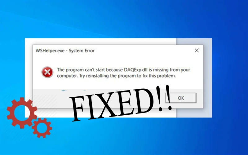 [LØST] Sådan rettes DAQExp.dll mangler fejl i Windows 10
