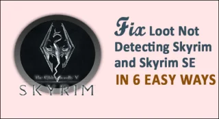 Byte upptäcker inte Skyrim SE och Skyrim [6 snabbfixar]
