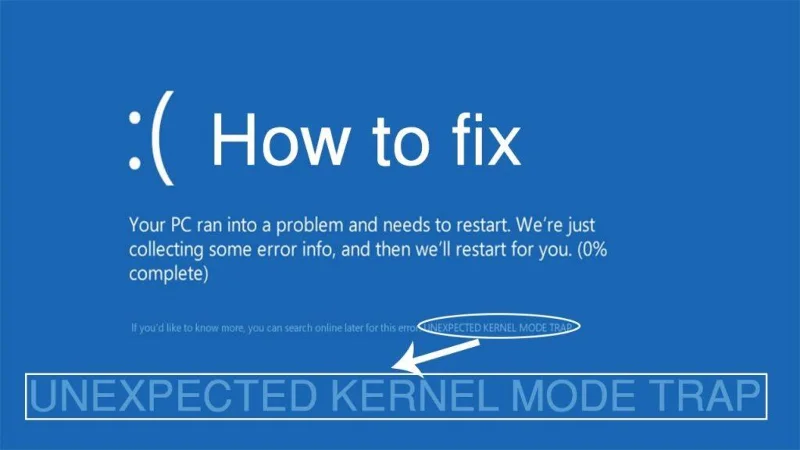 [RATKAISTU] Kuinka korjata ODOTTAMATON KERNEL MODE TRAP Windows 10:ssä?