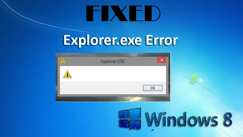 [OPDATERET] Top 5 metoder til at rette Windows 8 Explorer.exe-fejl