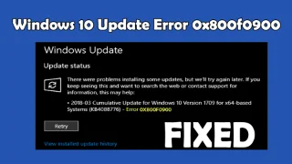 Fixa Windows 10 Update Error 0x800f0900 [ENKLA LÖSNINGAR]