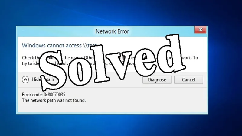 [OPRAVENÉ] Kód chyby 0x80070035 Sieťová cesta sa nenašla v systéme Windows 10