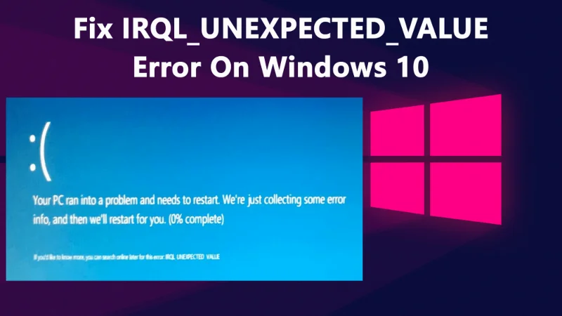 [LOLVED] IRQL_UNEXPECTED_VALUE-fejl på Windows 10