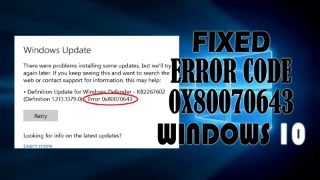 Så här åtgärdar du felkod 0x80070643 i Windows 10