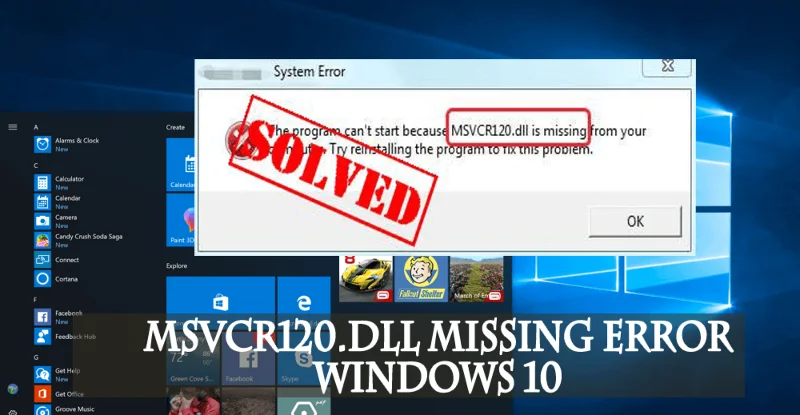 [Løst] Sådan rettes MSVCR120.dll manglende fejl Windows 10?