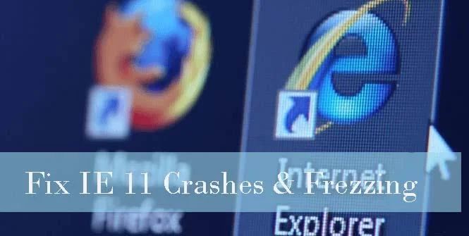 8 effektive metoder til at løse Internet Explorer (IE) 11 går ned/fryser i Windows 10/8.1/8/7