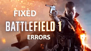 [Ratkaistu] Battlefield1:n beta-virheet, suorituskykyongelmat, kaatumiset, käynnistys epäonnistui ja paljon muuta