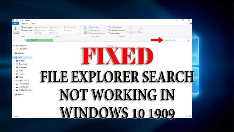Sådan rettes File Explorer-søgning, der ikke virker i Windows 10 1909