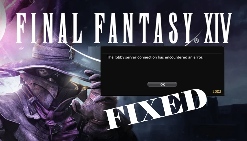 [RETTET] Final Fantasy XIV-fejl 2002