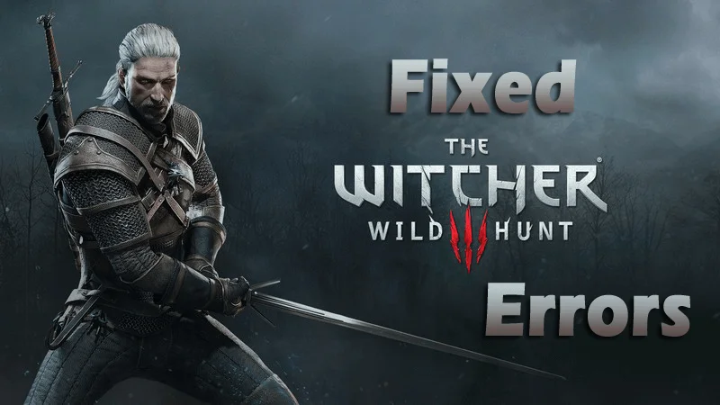 Jak opravit chyby, zamrznutí, pády a problémy s výkonem hry The Witcher 3: Wild Hunt