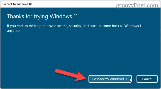 Sådan ruller du tilbage til Windows 10 efter installation af Windows 11