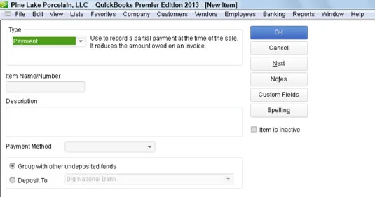 Как да добавите елемент за плащане към списъка с артикули в QuickBooks 2013